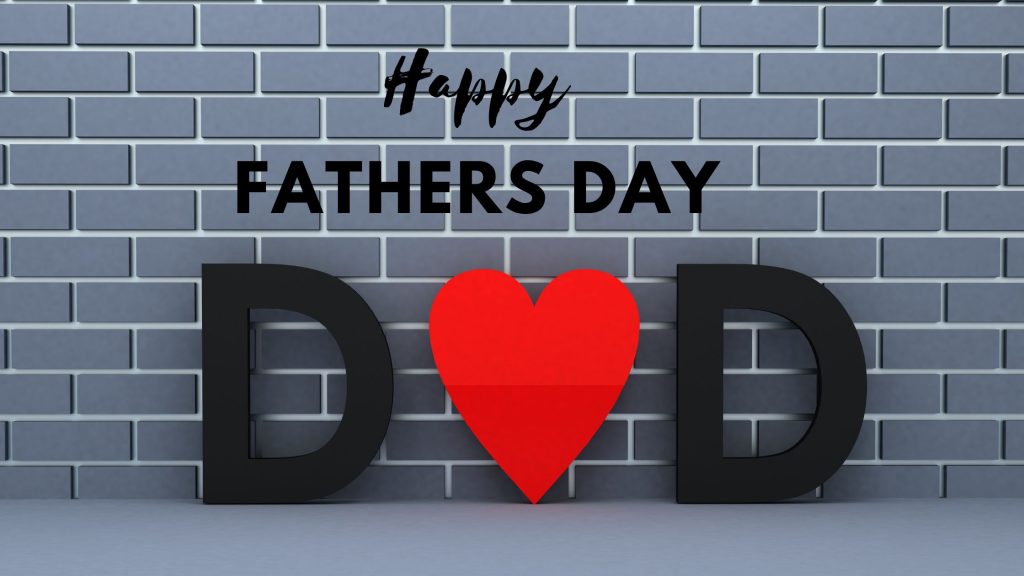 Happy Fathers day Wallpaper
