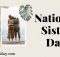 National Sisters Day