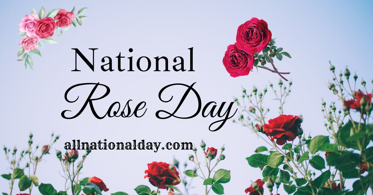 National Rose Day 2022Quotes, Wishes, Messages & Status All National Day