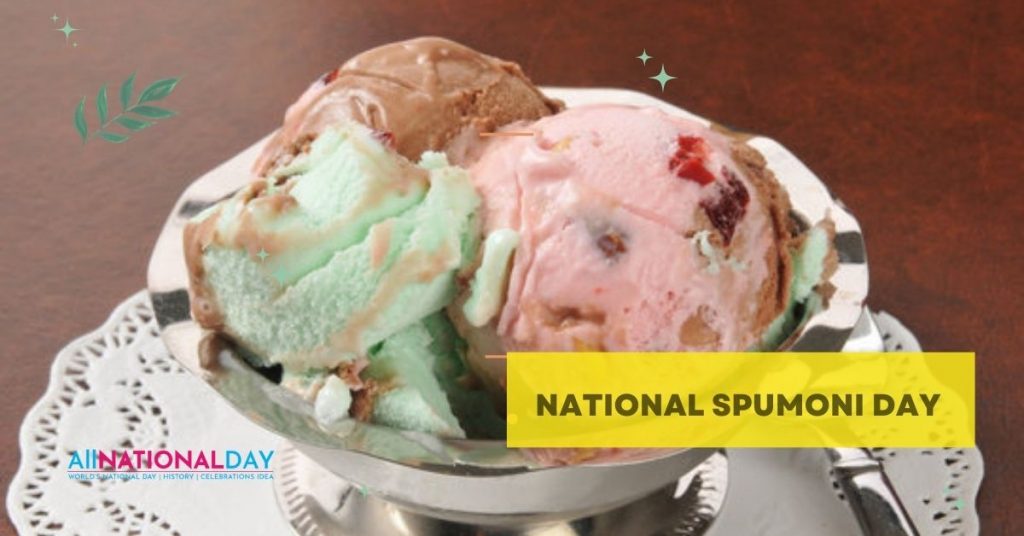 National Spumoni Day Images
